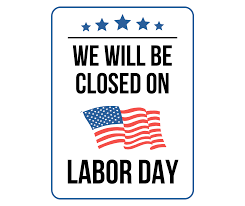 Labor Day Office Closed 9.4.2023