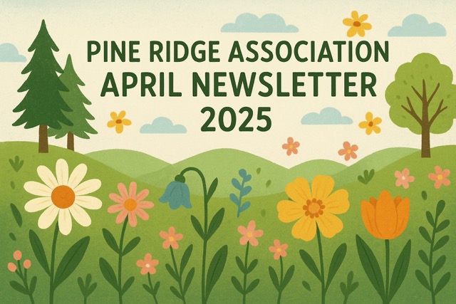 Pine Ridge April 2025 Newsletter