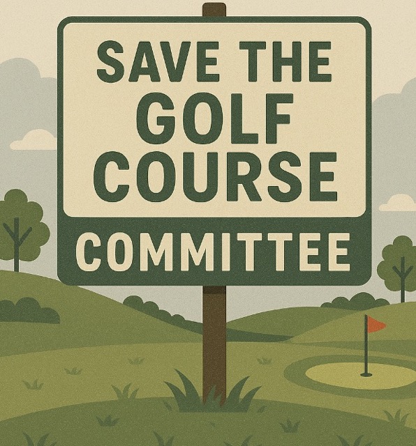 Save the Golf Course Committee Report